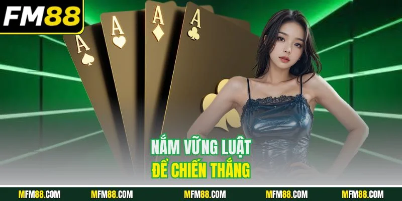 Nắm vững luật để chiến thắng